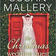 REVIEW: The Christmas Wedding Guest by Susan Mallery