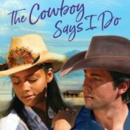 Spotlight & Giveaway: The Cowboy Says I Do by Sinclair Jayne