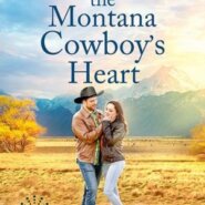 Spotlight & Giveaway: The Montana Cowboy’s Heart by Kaylie Newell