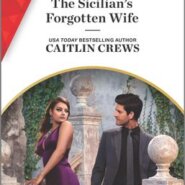 REVIEW: The Sicilian’s Forgotten Wife by Caitlin Crews