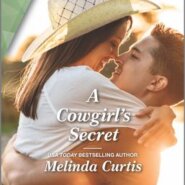 REVIEW: A Cowgirl’s Secret by Melinda Curtis
