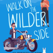 REVIEW: Walk on the Wilder Side By by Serena Bell