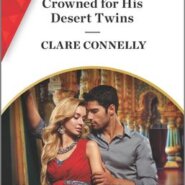 REVIEW: Crowned for His Desert Twins by Clare Connelly