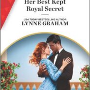 REVIEW: Her Best Kept Royal Secret by Lynne Graham