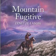 REVIEW: Mountain Fugitive by Lynette Eason