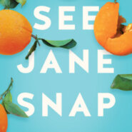 REVIEW: See Jane Snap by Bethany Crandell
