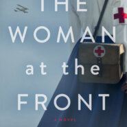 REVIEW: The Woman at the Front by Lecia Cornwall