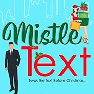 REVIEW: Mistle Text by Whitney Dineen & Melanie Summers