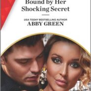 REVIEW: Bound by Her Shocking Secret by Abby Green
