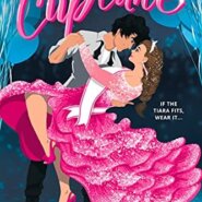 Spotlight & Giveaway: Cupcake by Cookie O’Gorman