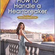 Spotlight & Giveaway: How to Handle a Heartbreaker by Joss Wood