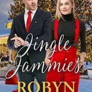 Spotlight & Giveaway: Jingle Jammies by Robyn Neeley