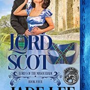 Spotlight & Giveaway: Lord Scot by Jade Lee