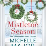 REVIEW: Mistletoe Season by Michelle Major