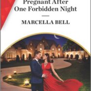 REVIEW: Pregnant After One Forbidden Night by Marcella Bell