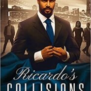 Spotlight & Giveaway: Ricardo’s Collisions Edward Sledge & Christina Sledge