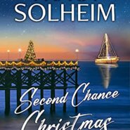 Spotlight & Giveaway: Second Chance Christmas by Tracy Solheim