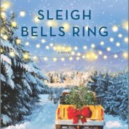 REVIEW: Sleigh Bells Ring by RaeAnne Thayne