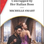 REVIEW: Unwrapped by Her Italian Boss by Michelle Smart