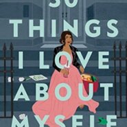 Spotlight & Giveaway: 30 THINGS I LOVE ABOUT MYSELF by Radhika Sanghani