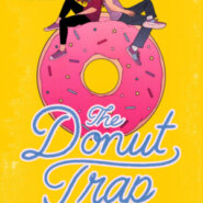 Spotlight & Giveaway: The Donut Trap by Julie Tieu