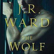 Giveaway: The Wolf by J.R. Ward