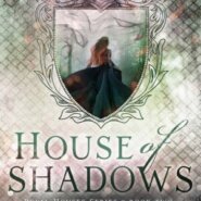 REVIEW: House of Shadows by K.A. Linde