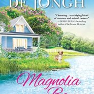 Spotlight & Giveaway: Magnolia Bay Memories by Babette de Jongh