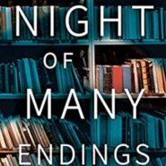 REVIEW: The Night of Many Endings by Melissa Payne