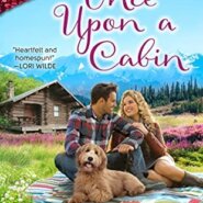 Spotlight & Giveaway: Once Upon a Cabin by Patience Griffin