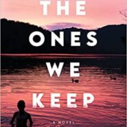 REVIEW: The Ones We Keep by Bobbie Jean Huff