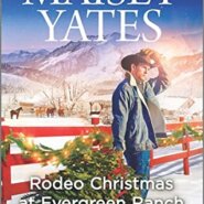 REVIEW: Rodeo Christmas at Evergreen Ranch by Maisey Yates