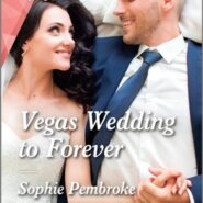 REVIEW: Vegas Wedding to Forever by Sophie Pembroke
