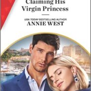 Spotlight & Giveaway: Claiming His Virgin Princess by Annie West