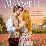 REVIEW: His Lessons on Love by Cathy Maxwell