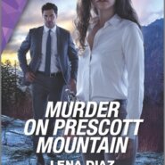 REVIEW: Murder on Prescott Mountain by Lena Diaz