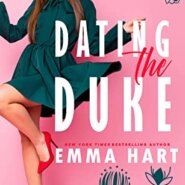 REVIEW: Dating the Duke by Emma Hart