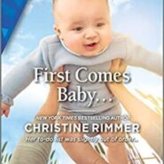 REVIEW: First Comes Baby… by Christine Rimmer