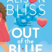 REVIEW: Out of the Blue by  Alison Bliss