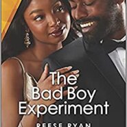 Spotlight & Giveaway: The Bad Boy Experiment by Reese Ryan
