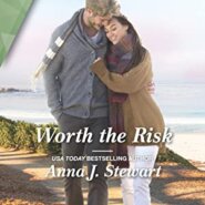 REVIEW: Worth the Risk by Anna J. Stewart