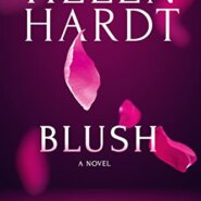 Spotlight & Giveaway: Blush by Helen Hardt