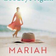 REVIEW: Goodbye Again by Mariah Stewart