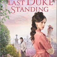 Spotlight & Giveaway: Last Duke Standing by Julia London