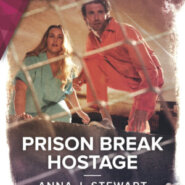REVIEW: Prison Break Hostage by Anna J. Stewart
