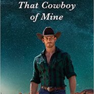Spotlight & Giveaway: That Cowboy of Mine by Donna Grant