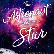 Spotlight & Giveaway: The Astronaut and the Star by Jen Comfort