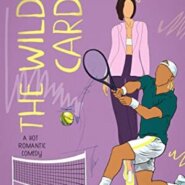 REVIEW: The Wilde Card by Ashley R King