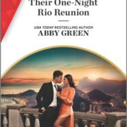 REVIEW: Their One-Night Rio Reunion by Abby Green