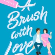REVIEW: A Brush with Love  by Mazey Eddings